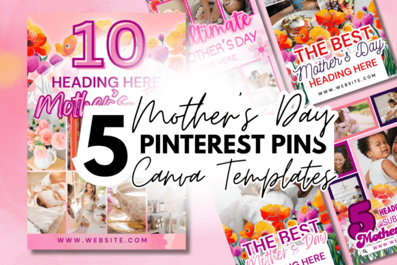 Download 5 Mother's Day Pinterest Canva Templates - Pinterest canva templates Collection
